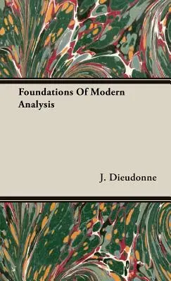 A modern analízis alapjai - Foundations Of Modern Analysis