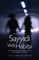 Hoda Barakat Sayyidi wa Habibi című könyve: Az arab nyelvtanulók számára készült hivatalos rövidített kiadás - Hoda Barakat's Sayyidi wa Habibi: The Authorized Abridged Edition for Students of Arabic