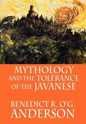 A mitológia és a jávaiak toleranciája - Mythology and the Tolerance of the Javanese