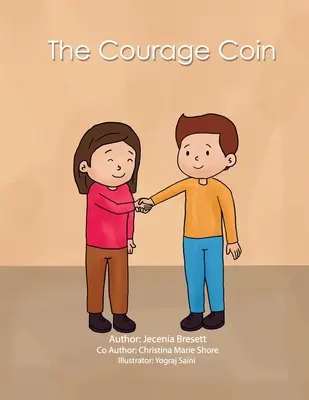 A bátor érme - The Courage Coin