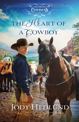 Egy cowboy szíve - The Heart of a Cowboy