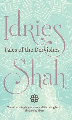 A dervisek meséi - Tales of the Dervishes