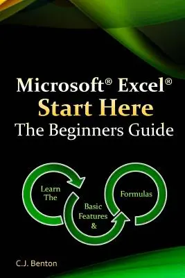 Microsoft Excel Kezdjük itt A kezdők útmutatója - Microsoft Excel Start Here The Beginners Guide