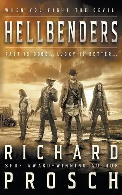 Hellbenders: A Traditional Western Novel