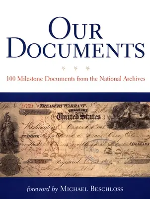 Dokumentumaink: 100 mérföldkőnek számító dokumentum a Nemzeti Levéltárból - Our Documents: 100 Milestone Documents from the National Archives