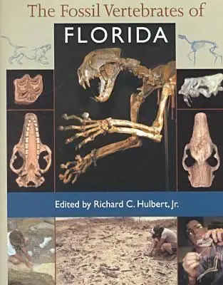 A floridai fosszilis gerincesek - The Fossil Vertebrates of Florida