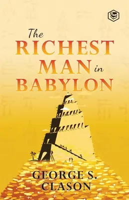 A leggazdagabb ember Babilonban - The Richest Man In Babylon