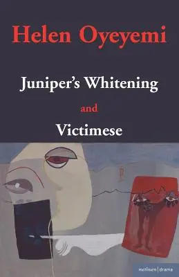 Juniper's Whitening: And Victimese