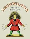 Struwwelpeter: Angol fordítás - Struwwelpeter: English Translation