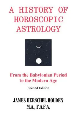 A horoszkópos asztrológia története - History of Horoscopic Astrology