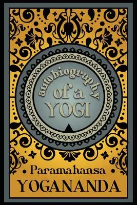 Egy jógi önéletrajza - Autobiography of a Yogi