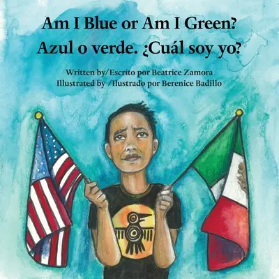 Kék vagyok vagy zöld? / Azul o verde. Cul soy yo? - Am I Blue or Am I Green? / Azul o verde. Cul soy yo?