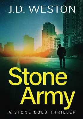 Stone Army: A British Action Crime Thriller