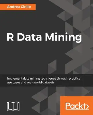 R adatbányászat - R Data Mining