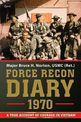 Felderítő napló, 1970 - Force Recon Diary, 1970