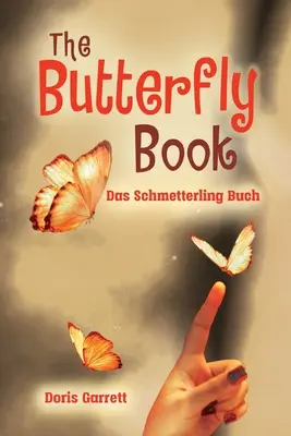 A pillangókönyv - The Butterfly Book