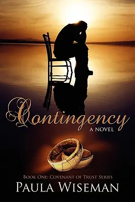 Kontingencia: A bizalom szövetsége sorozat első könyve - Contingency: Book One: Covenant of Trust Series