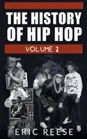 A Hip Hop története - The History of Hip Hop