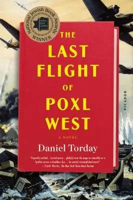 The Last Flight of Poxl West