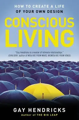 Tudatos életvitel: Az öröm megtalálása a való világban - Conscious Living: Finding Joy in the Real World