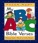 Az én ABC bibliai verseim: Isten Igéjének elrejtése kis szívekben - My ABC Bible Verses: Hiding God's Word in Little Hearts