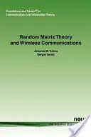 Véletlen mátrixelmélet és vezeték nélküli kommunikáció - Random Matrix Theory and Wireless Communications