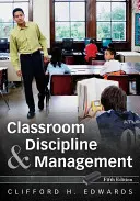 Osztályfegyelem és irányítás - Classroom Discipline and Management