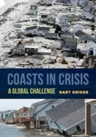 Partok válságban: Globális kihívás - Coasts in Crisis: A Global Challenge