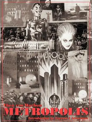 Metropolis: 75. évfordulós kiadás - Metropolis: 75th Anniversary Edition