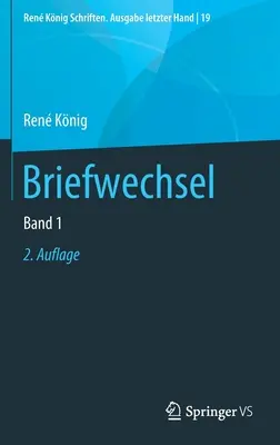 Levelezés: 1. kötet - Briefwechsel: Band 1