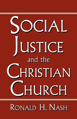 A társadalmi igazságosság és a keresztény egyház - Social Justice and the Christian Church