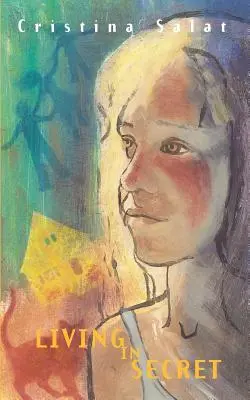 Titokban élni - Living in Secret