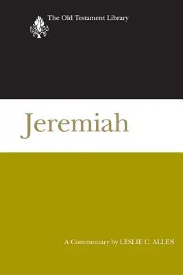 Jeremiás (2008): Jeremiás: A Commentary - Jeremiah (2008): A Commentary