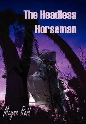 A fejetlen lovas - The Headless Horseman