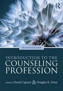 Bevezetés a tanácsadói szakmába - Introduction to the Counseling Profession
