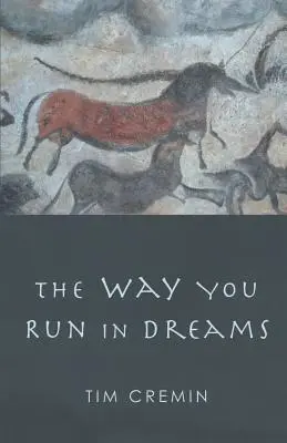 Ahogyan álmában futsz - The Way You Run in Dreams