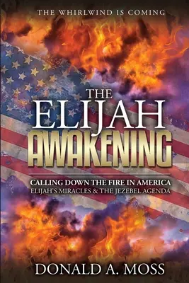 Az Illés-ébredés - The Elijah Awakening