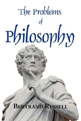 A filozófia problémái - The Problems of Philosophy