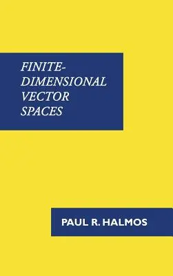 Véges dimenziós vektorterek - Finite-Dimensional Vector Spaces