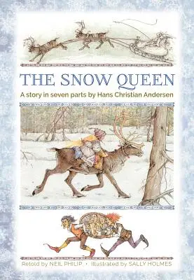 A hókirálynő: A Story in Seven Parts - The Snow Queen: A Story in Seven Parts