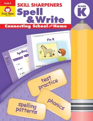 Skill Sharpeners Spell & Write Grade K osztály - Skill Sharpeners Spell & Write Grade K