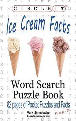 Circle It, Ice Cream Facts, Szó keresés, Puzzle Book - Circle It, Ice Cream Facts, Word Search, Puzzle Book