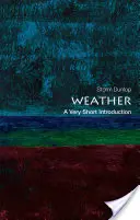 Időjárás: A Very Short Introduction (Nagyon rövid bevezetés) - Weather: A Very Short Introduction