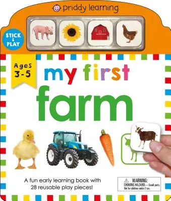 My First Play and Learn: Farm: A Fun Early Learning Book with 28 Reusable Play Pieces: A Fun Early Learning Book with 28 Reusable Play Pieces - My First Play and Learn: Farm: A Fun Early Learning Book with 28 Reusable Play Pieces