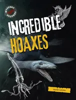 Hihetetlen átverések - Incredible Hoaxes