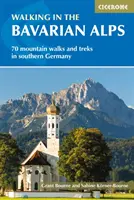 Gyaloglás a Bajor-Alpokban: 70 hegyi séta és túra Dél-Németországban - Walking in the Bavarian Alps: 70 Mountain Walks and Treks in Southern Germany