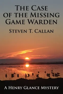 Az eltűnt vadőr esete - The Case of the Missing Game Warden