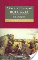 Bulgária tömör története - A Concise History of Bulgaria