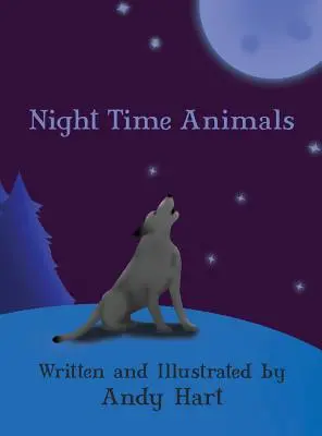 Éjszakai állatok - Night Time Animals