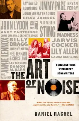 A zaj művészete: Beszélgetések nagy dalszerzőkkel - The Art of Noise: Conversations with Great Songwriters